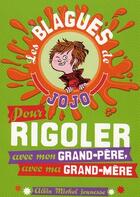 Couverture du livre « Pour rigoler avec mon grand-père / ma grand-mère... » de Joseph Jacquet aux éditions Albin Michel