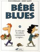 Couverture du livre « BEBE BLUES : bébé blues t.19 ; je crois que les enfants commencent à s'agiter... » de Kirkman Rick aux éditions Hors Collection