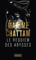 Couverture du livre « Le requiem des abysses » de Maxime Chattam aux éditions Pocket