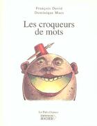 Couverture du livre « Les croqueurs de mots » de David Francois aux éditions Rocher