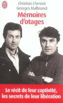 Couverture du livre « Memoires d'otages » de Chesnot/Malbrunot Ch aux éditions J'ai Lu