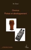 Couverture du livre « Oremus ; poésie et développement » de M Dassi aux éditions Editions L'harmattan