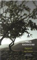 Couverture du livre « Rapport au Gréco » de Nikos Kazantzaki aux éditions Actes Sud