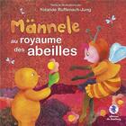 Couverture du livre « Männele au royaume des abeilles » de Yolande Jung aux éditions Bastberg