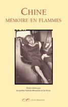 Couverture du livre « Chine, mémoire en flammes » de Jacqueline Sudaka-Benazeraf et Siyan Jin aux éditions David Reinharc