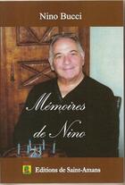 Couverture du livre « Les memoires de nino » de Bucci Nino aux éditions De Saint Amans