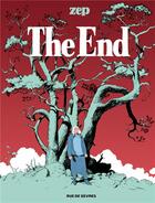 Couverture du livre « The end » de Zep aux éditions Rue De Sevres