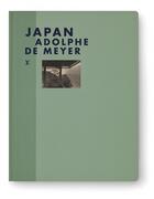 Couverture du livre « Japan » de Adolphe De Meyer aux éditions Louis Vuitton