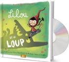 Couverture du livre « Lilou et le loup (conte musical) » de Tonton Michel aux éditions Mk67