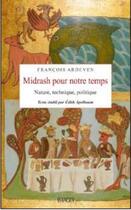 Couverture du livre « Midrash pour notre temps : nature, technique, politique » de Francois Ardeven aux éditions Imago