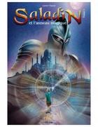 Couverture du livre « Saladin et l'anneau magique Tome 1 : remonter le temps, rencontrer l'histoire » de Lyess Chacal aux éditions Oryms