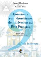 Couverture du livre « Entretiens sur l'esoterisme de l'elevation au rite francais - edition speciale couleur 