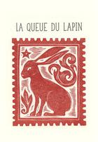 Couverture du livre « La queue du lapin » de Laurent Daycard aux éditions Editions Amka