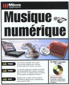 Couverture du livre « Musique Numerique » de Arnold Vincent aux éditions Micro Application