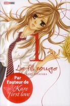 Couverture du livre « Le fil rouge Tome 1 » de Kaho Miyasaka aux éditions Panini