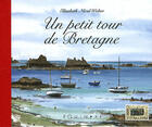 Couverture du livre « Un petit tour en Bretagne » de Welter-Nicol/Elisabe aux éditions Equinoxe