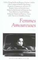 Couverture du livre « Femmes amoureuses » de Brighelli/Zwang/Rey aux éditions Blanche
