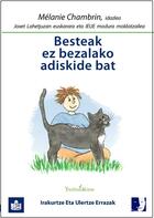 Couverture du livre « Besteak ez bezalako adiskide bat » de Chambrin/Lahetjuzan aux éditions Francois Baudez