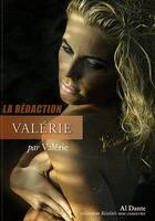 Couverture du livre « Valérie par Valérie » de La Redaction aux éditions Al Dante
