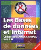 Couverture du livre « Les Bases De Donnees Et Internet » de Aliss Multimedia aux éditions Aliss Multimedia