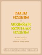 Couverture du livre « Aux côtés d'Alberto Savinio » de Maria Savinio aux éditions Sabine Wespieser