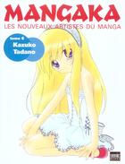 Couverture du livre « Mangaka t.6 ; Kazuko Tadano » de Kazuko Tadano aux éditions Semic