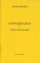 Couverture du livre « Pratt ; conversation avec eddy devolder » de Pratt et Eddy Devolder aux éditions Tandem