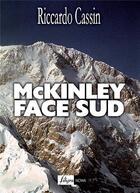 Couverture du livre « Mckinley, face sud » de Riccardo Cassin aux éditions Filigranowa