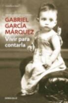 Couverture du livre « Vivir Para Contarla » de Gabr Garcia Marquez aux éditions Debolsillo