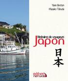 Couverture du livre « Japon » de Yann Breton et Masako Tokuda aux éditions Editions Nomades