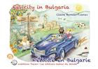 Couverture du livre « Felicite En Bulgarie » de Claire Borelli-Tzane aux éditions Autour Du Monde
