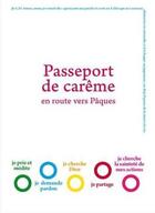 Couverture du livre « Passeport de careme 18+ lot de 10 » de Arnaud Gaelle aux éditions Pour L'amour De Dieu