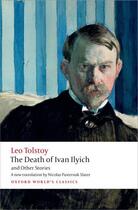 Couverture du livre « The Death of Ivan Ilyich and Other Stories » de Leo Tolstoy aux éditions Oup Oxford