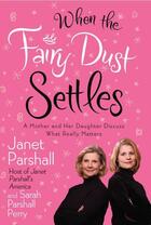 Couverture du livre « When the Fairy Dust Settles » de Perry Sarah Parshall aux éditions Faitwords