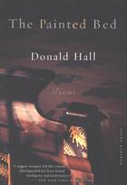 Couverture du livre « The Painted Bed » de Donald Hall aux éditions Houghton Mifflin Harcourt