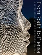 Couverture du livre « From Rodin to Plensa ; modern scupture at the Meadows museum » de  aux éditions Scala Gb