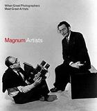 Couverture du livre « Magnum artists great photographers meet great artists » de Bainbridge Simon aux éditions Laurence King