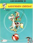 Couverture du livre « Lucky Luke t.11 : western circus » de Rene Goscinny et Morris aux éditions Cinebook