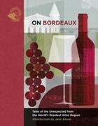 Couverture du livre « On bordeaux /anglais » de Keevil Susan/Anson J aux éditions Acc Art Books