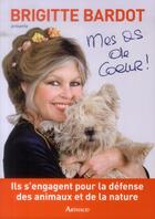 Couverture du livre « Mes as de coeur » de Brigitte Bardot aux éditions Arthaud