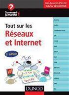 Couverture du livre « Tout sur les réseaux et Internet (3e édition) » de Fabrice Lemainque et Jean-Francois Pillou aux éditions Dunod