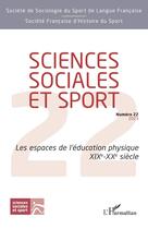 Couverture du livre « Sciences sociales et sport : Varia » de Societe De Sociologie Du Sport De Langue Francaise aux éditions L'harmattan