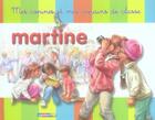 Couverture du livre « Martine ; mes copines et mes copains de classe (edition 2006) » de Delahaye Gilbert et Marlier Marcel aux éditions Casterman