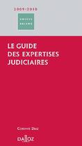 Couverture du livre « Le guide des expertises judiciaires (édition 2009/2010) » de Diaz-C aux éditions Dalloz