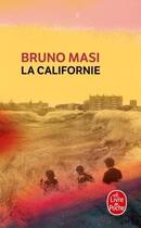 Couverture du livre « La Californie » de Bruno Masi aux éditions Le Livre De Poche