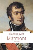 Couverture du livre « Marmont » de Franck Favier aux éditions Perrin