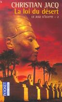 Couverture du livre « Le Juge D'Egypte T.2 ; La Loi Du Desert » de Christian Jacq aux éditions Pocket Jeunesse