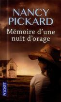 Couverture du livre « Mémoire d'une nuit d'orage » de Nancy Pickard aux éditions Pocket
