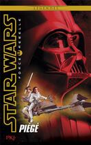 Couverture du livre « Star Wars - force rebelle Tome 5 : piégé » de Alex Wheeler aux éditions Pocket Jeunesse