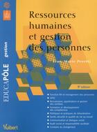 Couverture du livre « Ressources humaines et gestion des personnes (9e édition) » de Jean-Marie Peretti aux éditions Vuibert
